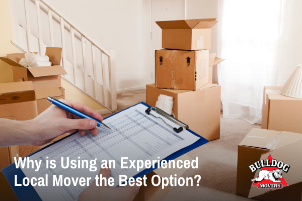 Why is Using an Experienced Local Mover the Best Option?