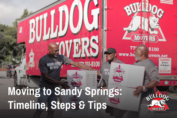 Moving to Sandy Springs: Timeline, Steps & Tips
