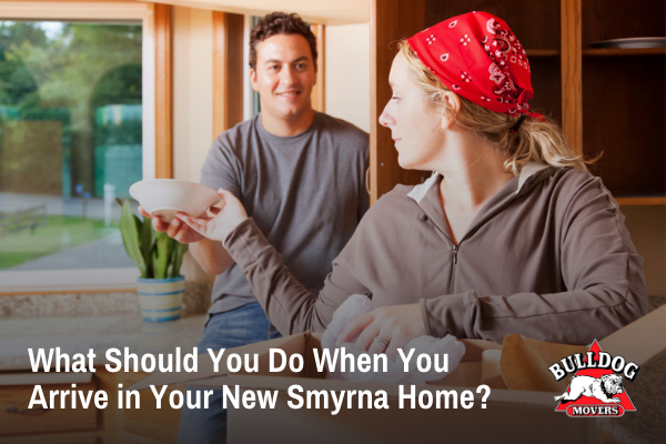 What Should You Do When You Arrive in Your New Smyrna Home?